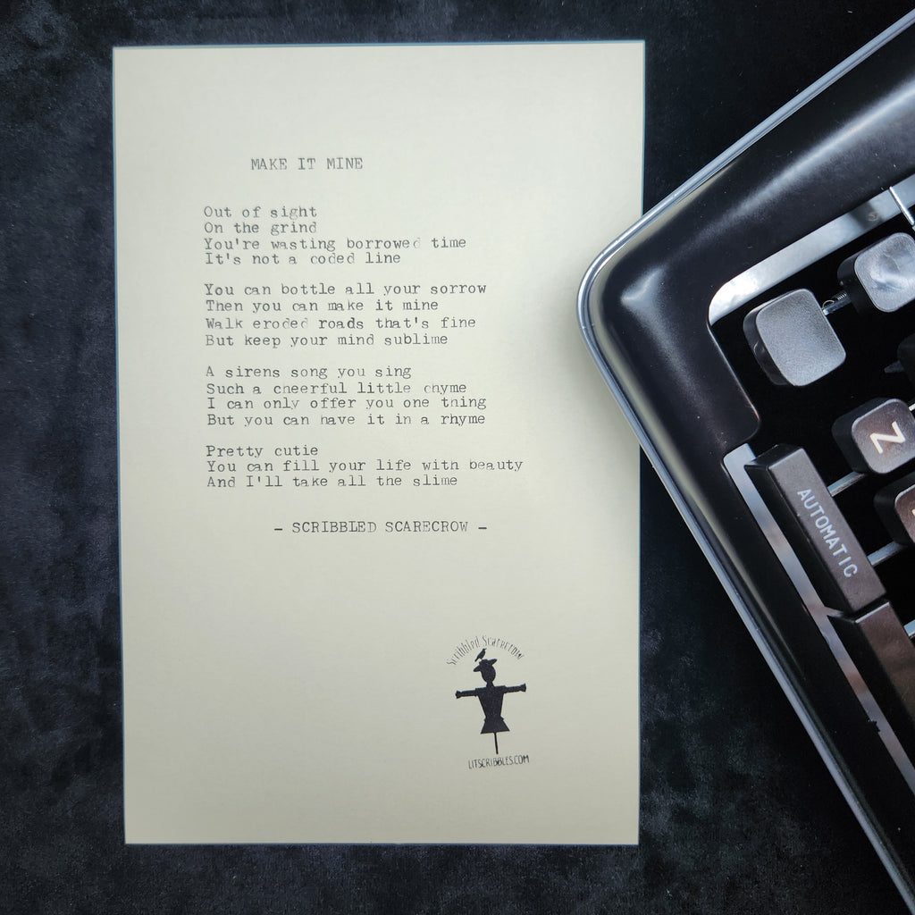 Make it Mine-Typewriter Poem 8.5x5.5"