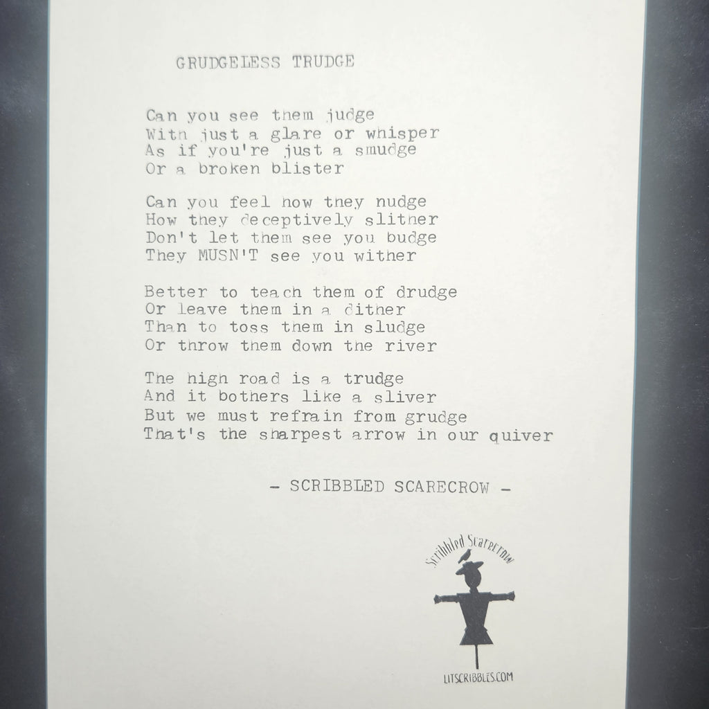 Grudgeless Trudge-Typewriter Poem 8.5x5.5"