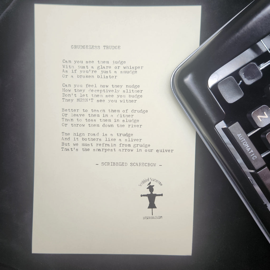 Grudgeless Trudge-Typewriter Poem 8.5x5.5"